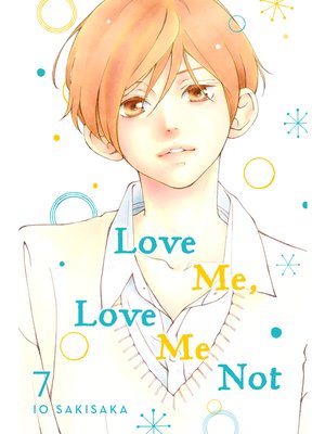 cover image of Love Me, Love Me Not, Volume 7
